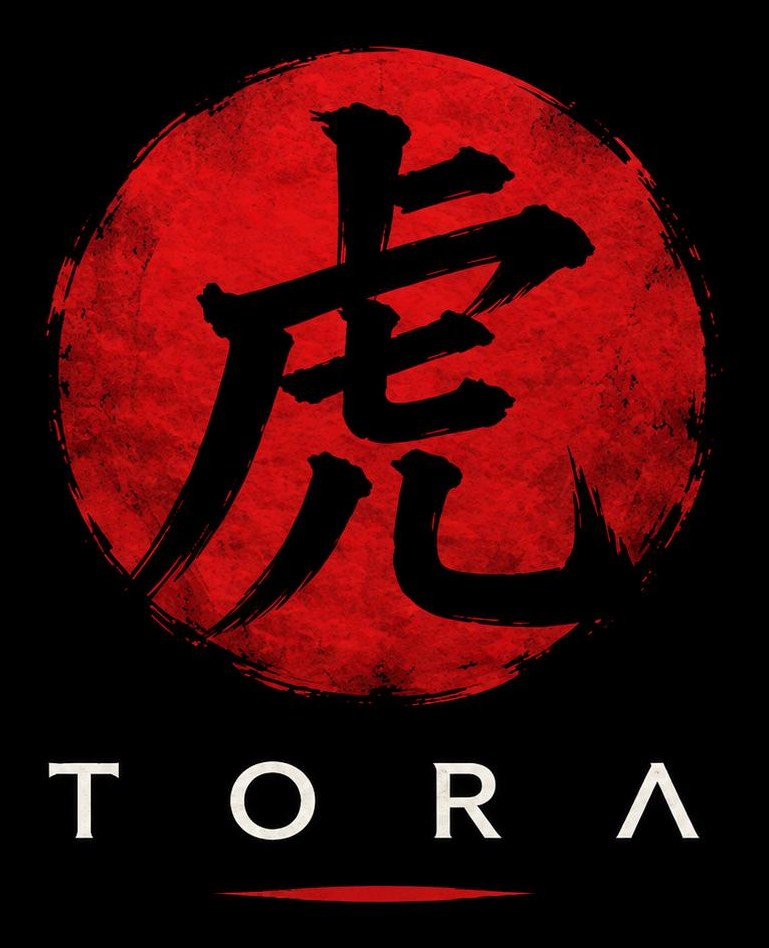 TORA — 虎, the way of the tiger
